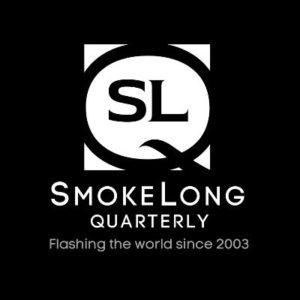 SmokeLong Quarterly logo, strapline 'Flashing the world since 2003'